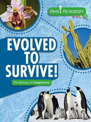 cover image of Evolved to Survive
